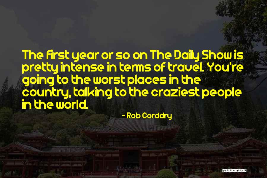 Habilis Bush Quotes By Rob Corddry Habilis Bush Quotes By Rob Corddry