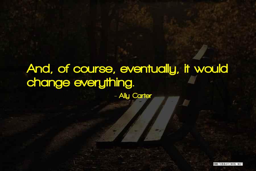 Habilles Quotes By Ally Carter Habilles Quotes By Ally Carter