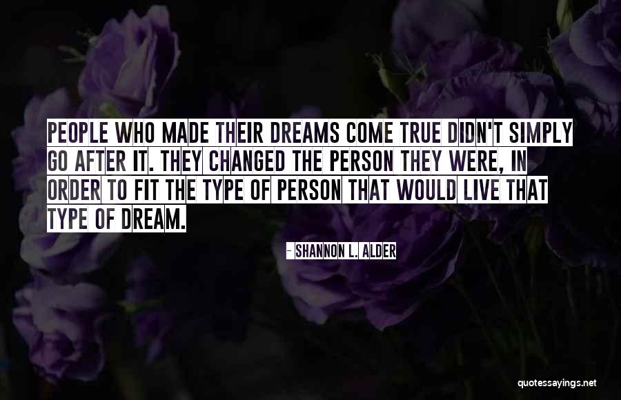 Habischried Quotes By Shannon L. Alder Habischried Quotes By Shannon L. Alder