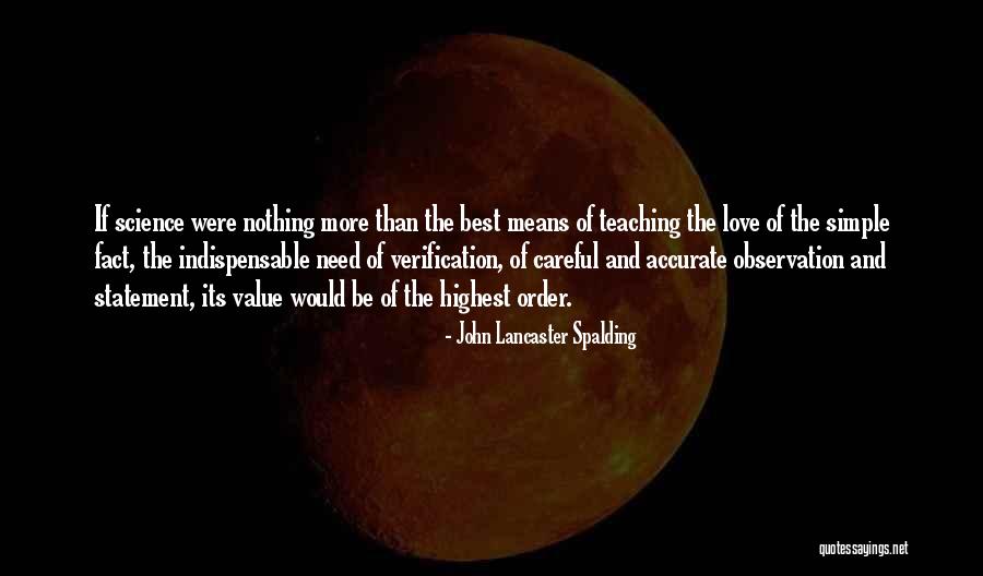Habisreutinger Quotes By John Lancaster Spalding Habisreutinger Quotes By John Lancaster Spalding