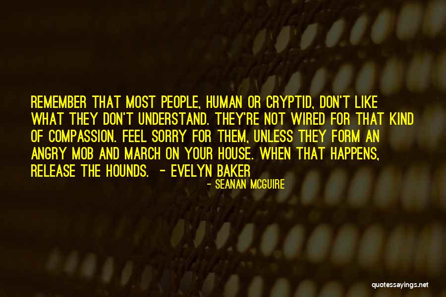 Habit Building Quotes By Seanan McGuire Habit Building Quotes By Seanan McGuire
