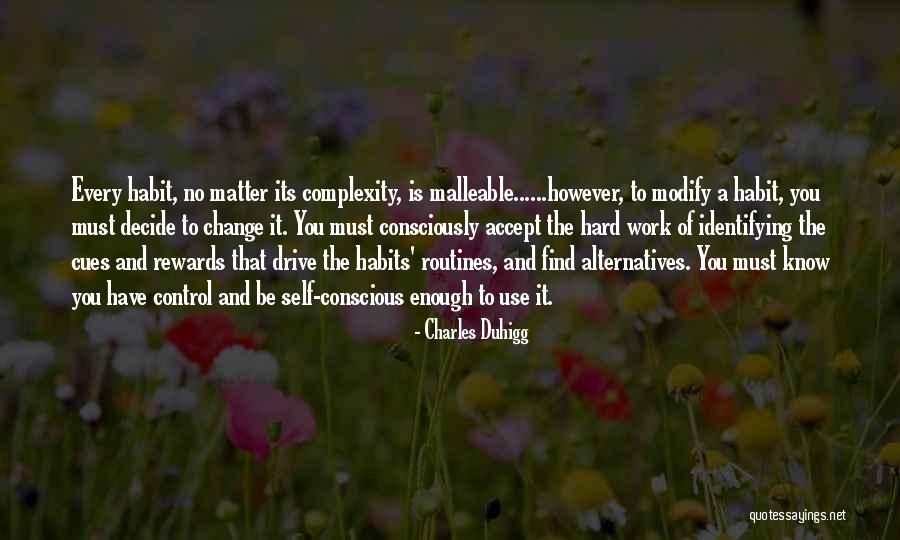 Habit Change Quotes By Charles Duhigg