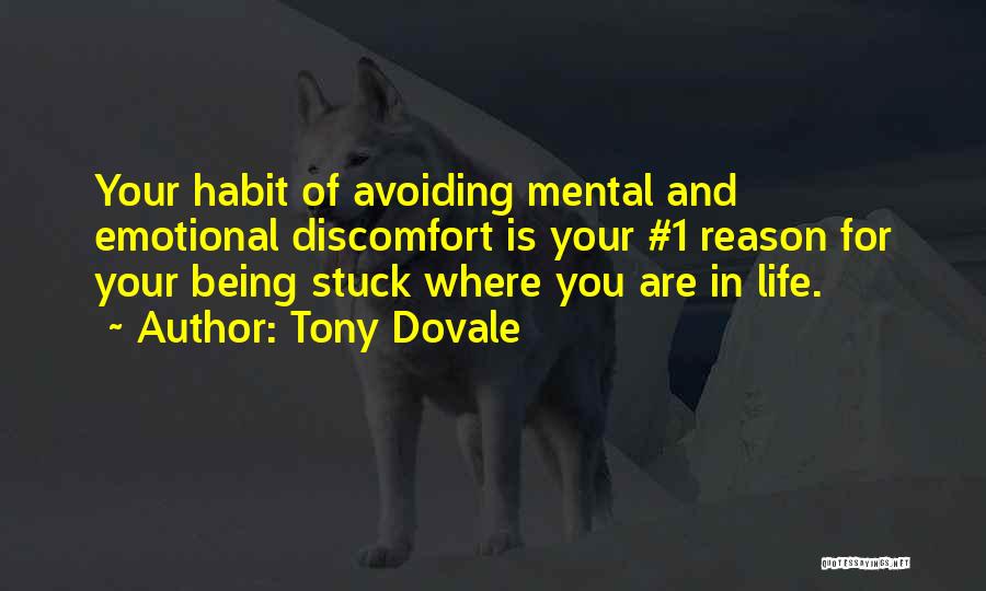 Habit Change Quotes By Tony Dovale