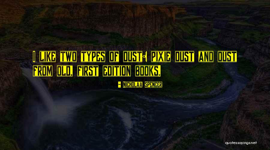 Habit Of Reading Books Quotes By Nicholaa Spencer