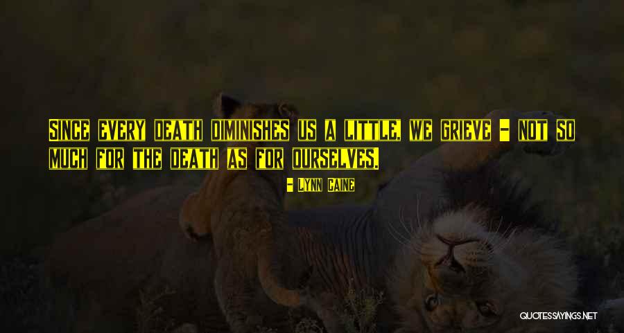 Habitaba Significado Quotes By Lynn Caine