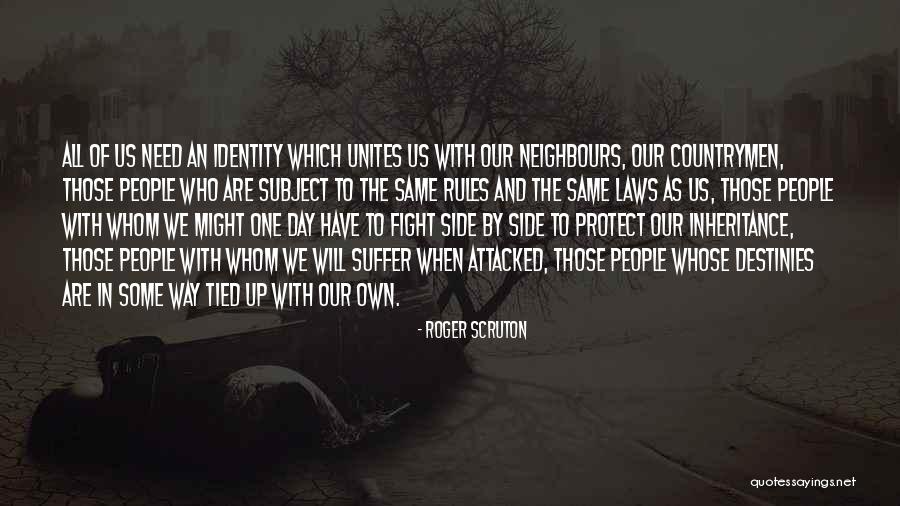 Habitaba Significado Quotes By Roger Scruton