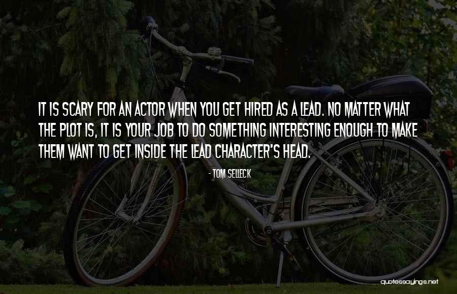 Habitaba Significado Quotes By Tom Selleck