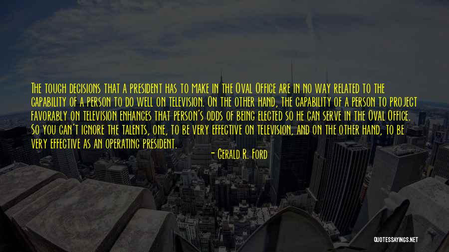 Habitability Quotes By Gerald R. Ford Habitability Quotes By Gerald R. Ford