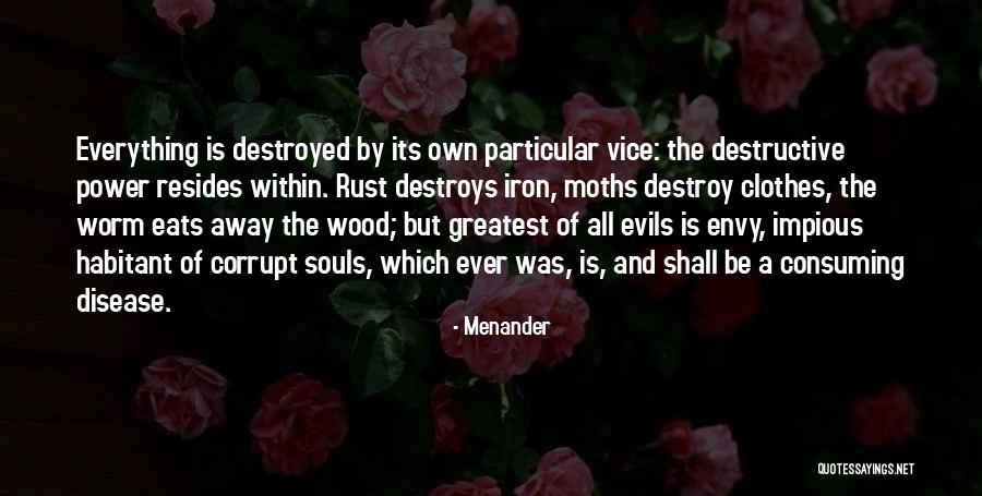 Habitant Quotes By Menander Habitant Quotes By Menander