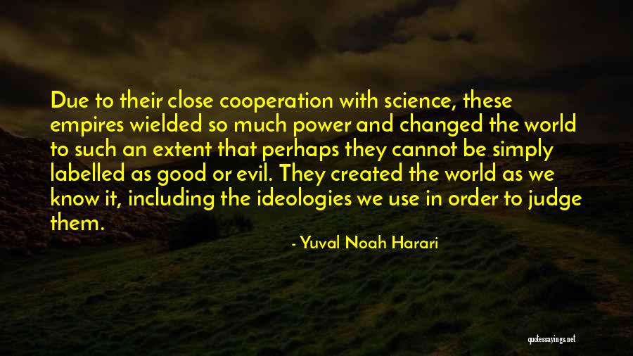 Habitar Lisboa Quotes By Yuval Noah Harari Habitar Lisboa Quotes By Yuval Noah Harari