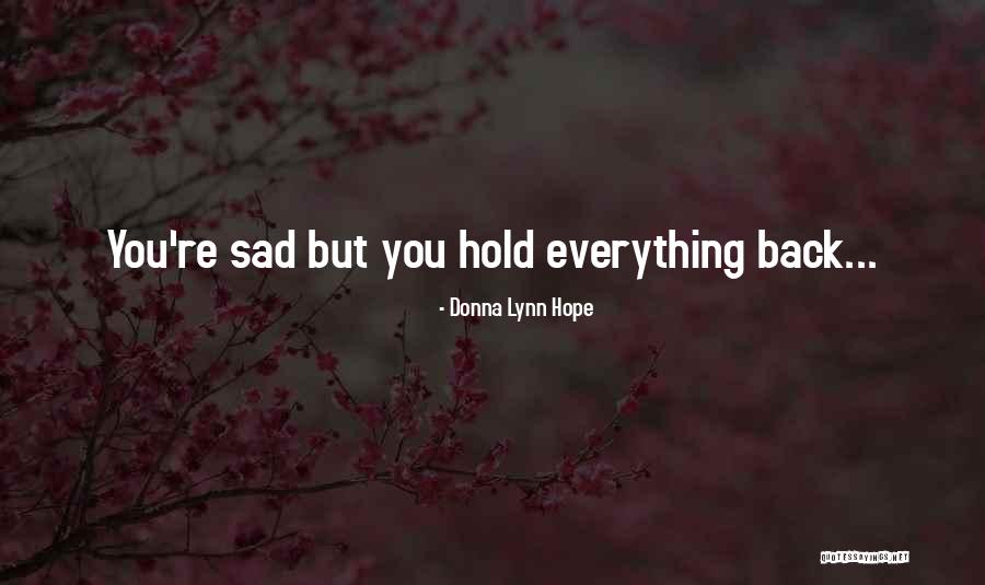 Habitar Significado Quotes By Donna Lynn Hope Habitar Significado Quotes By Donna Lynn Hope