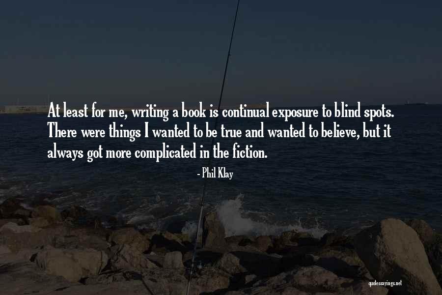 Habitar Significado Quotes By Phil Klay Habitar Significado Quotes By Phil Klay