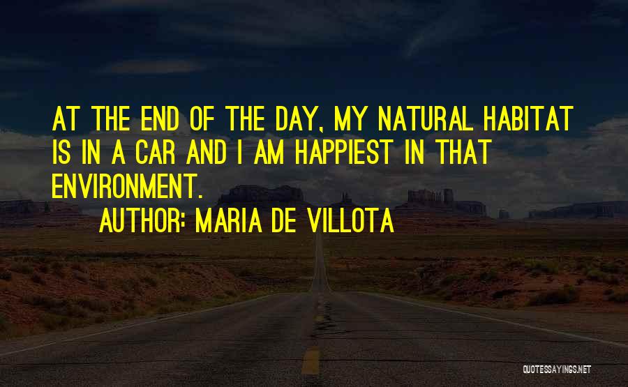 Habitat Day Quotes By Maria De Villota