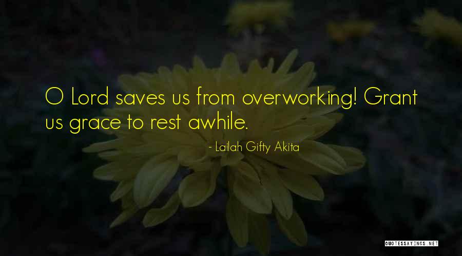 Habits Of Grace Quotes By Lailah Gifty Akita Habits Of Grace Quotes By Lailah Gifty Akita