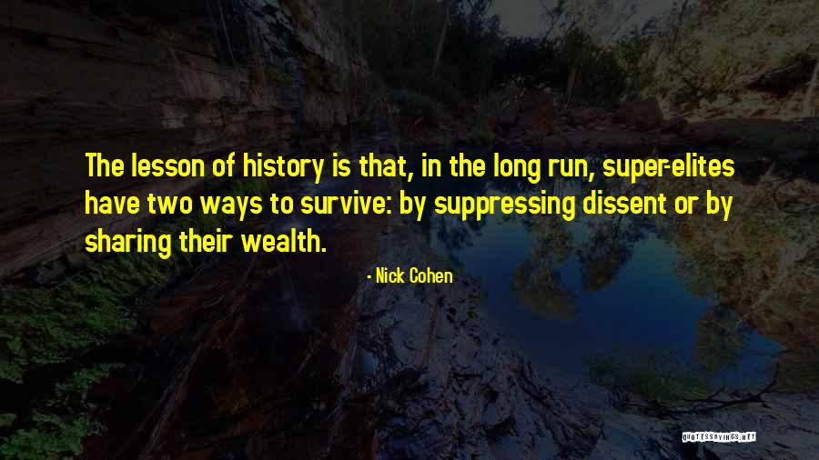 Habits Of Mind Persistence Quotes By Nick Cohen Habits Of Mind Persistence Quotes By Nick Cohen