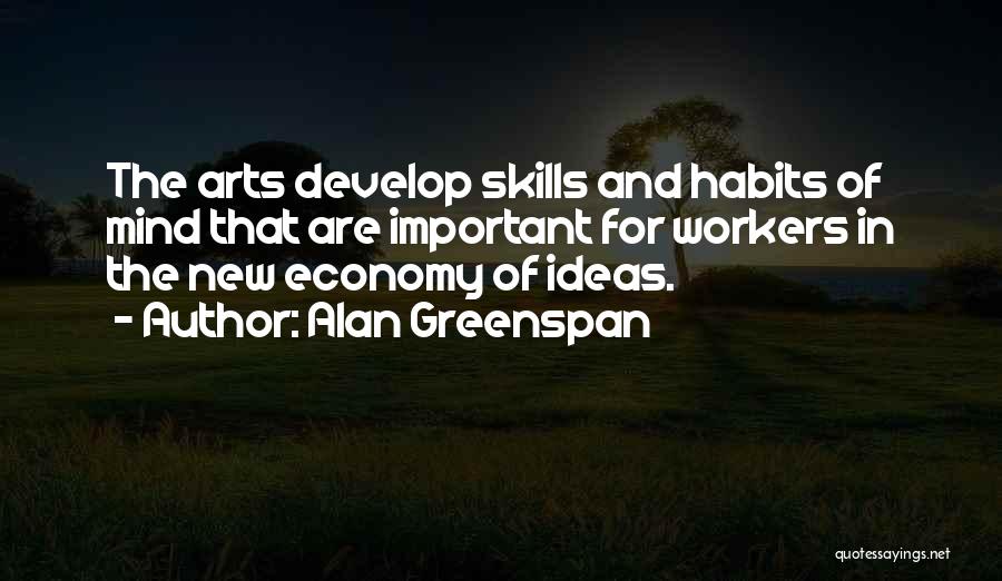 Habits Of Mind Quotes By Alan Greenspan