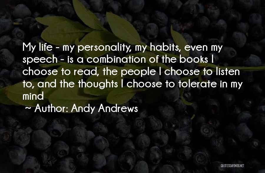 Habits Of Mind Quotes By Andy Andrews