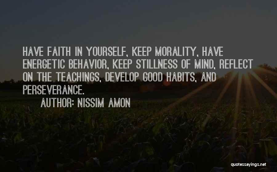 Habits Of Mind Quotes By Nissim Amon