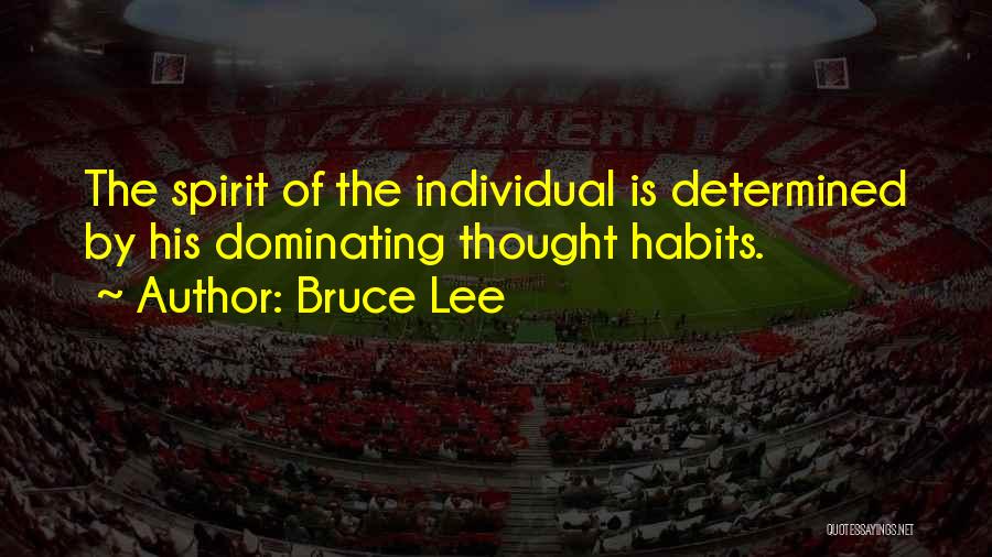 Habits Quotes By Bruce Lee