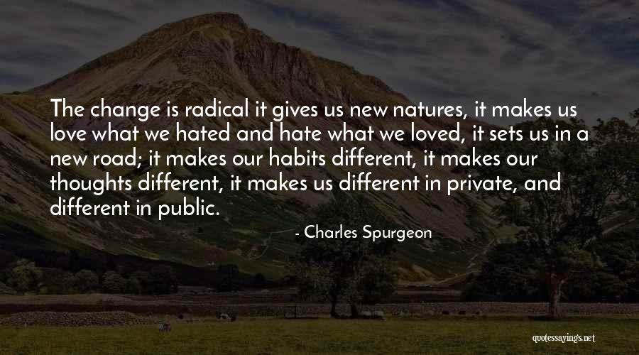 Habits Quotes By Charles Spurgeon