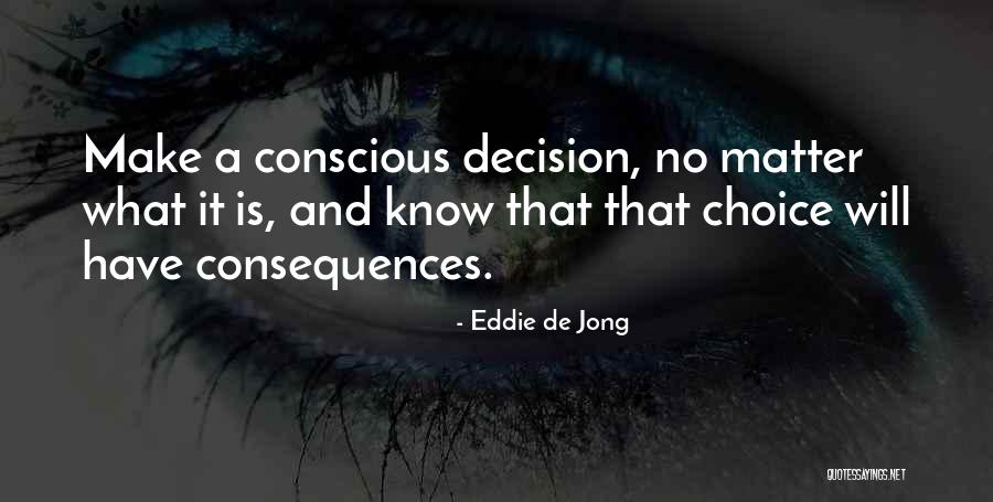 Habits Quotes By Eddie De Jong Habits Quotes By Eddie De Jong