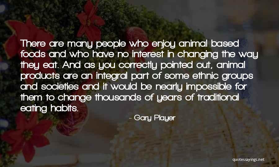 Habits Quotes By Gary Player Habits Quotes By Gary Player