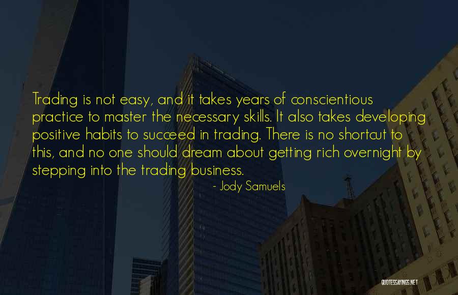 Habits Quotes By Jody Samuels