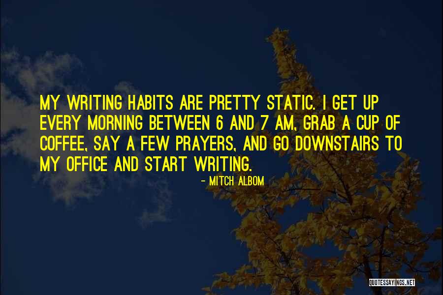 Habits Quotes By Mitch Albom