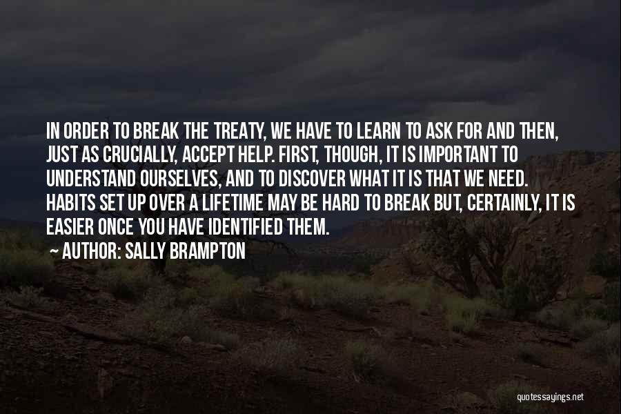Habits Quotes By Sally Brampton