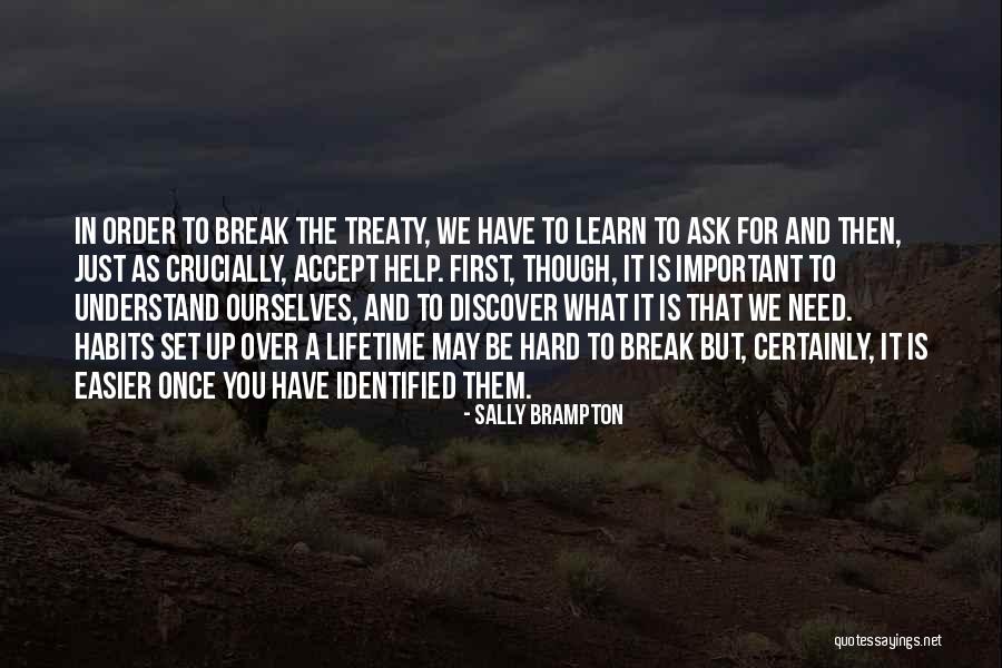 Habits Quotes By Sally Brampton Habits Quotes By Sally Brampton