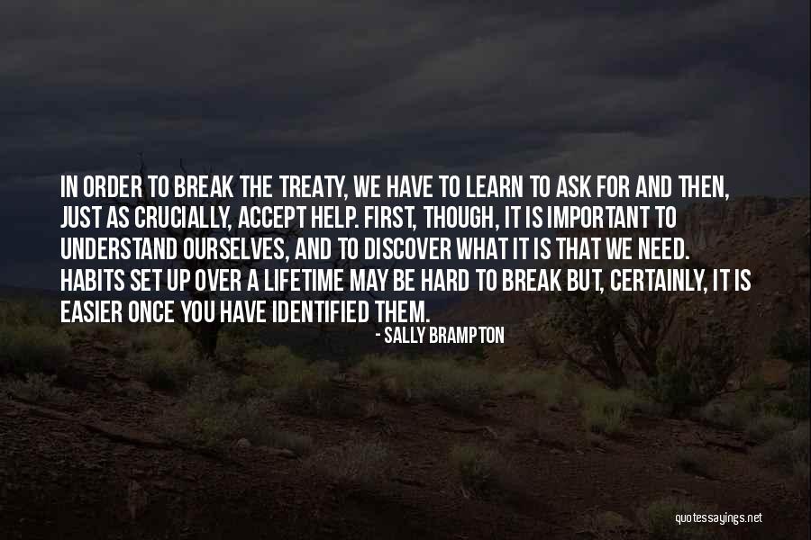 Habits Quotes By Sally Brampton