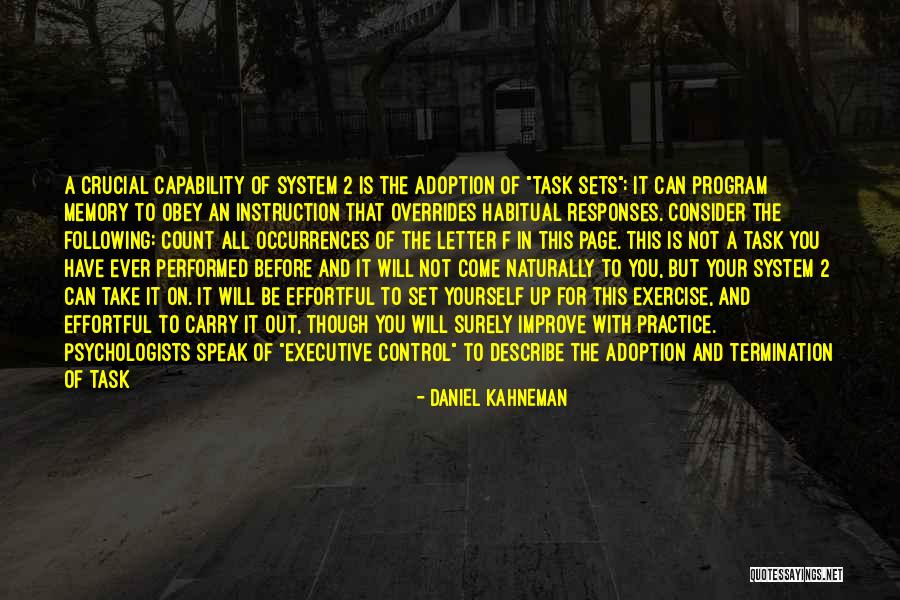 Habitual Quotes By Daniel Kahneman Habitual Quotes By Daniel Kahneman