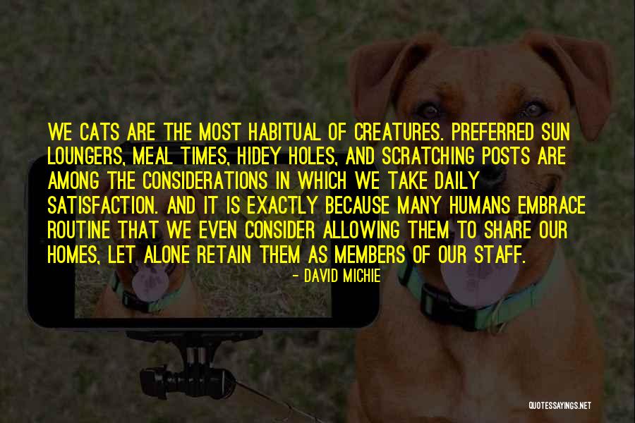 Habitual Quotes By David Michie Habitual Quotes By David Michie