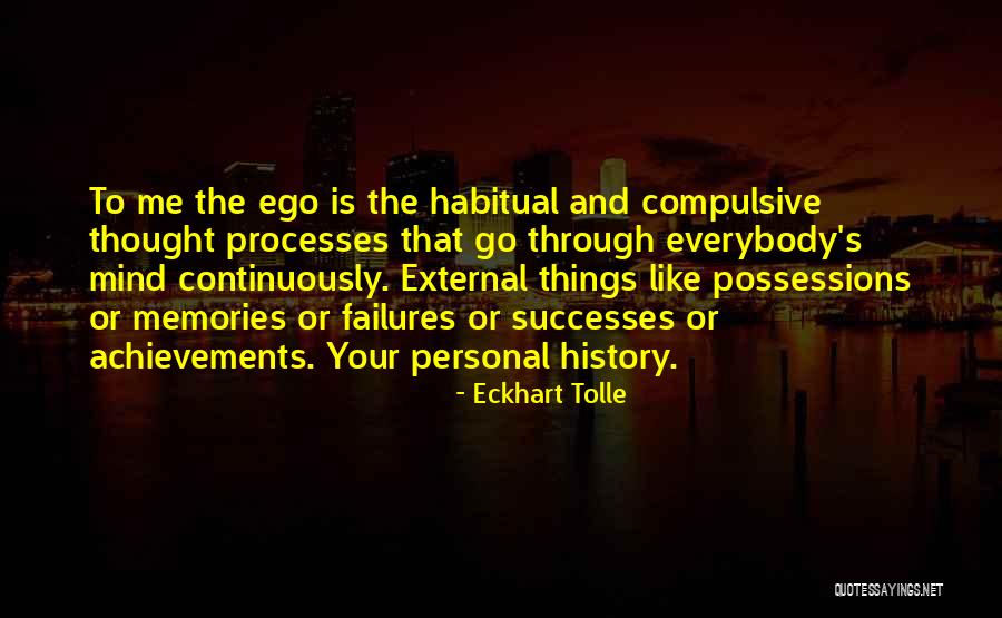 Habitual Quotes By Eckhart Tolle