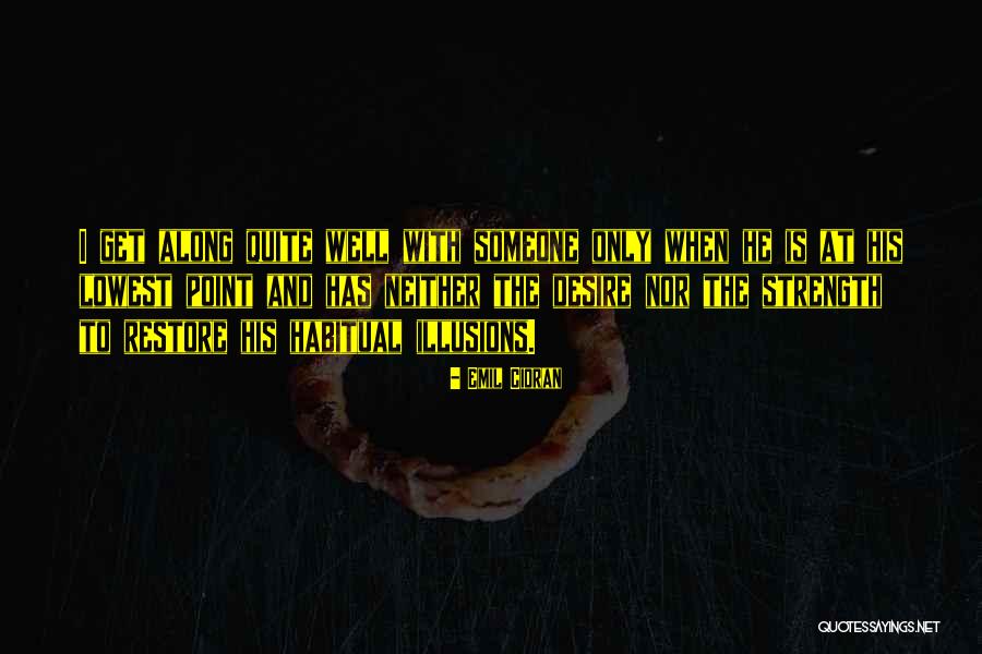 Habitual Quotes By Emil Cioran Habitual Quotes By Emil Cioran