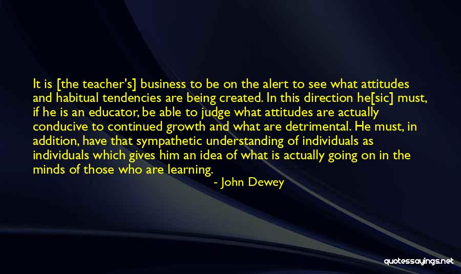 Habitual Quotes By John Dewey