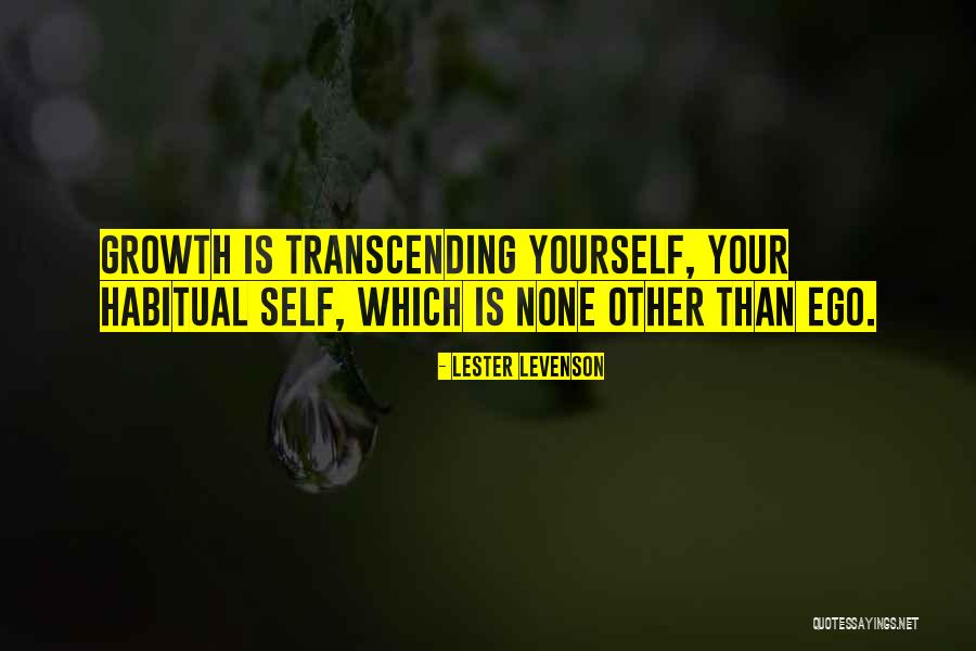 Habitual Quotes By Lester Levenson Habitual Quotes By Lester Levenson