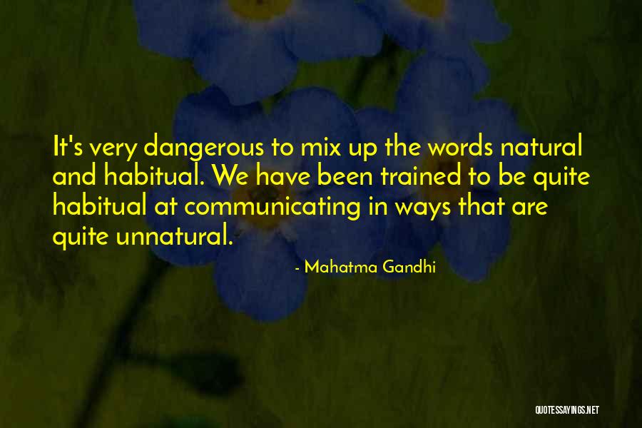 Habitual Quotes By Mahatma Gandhi