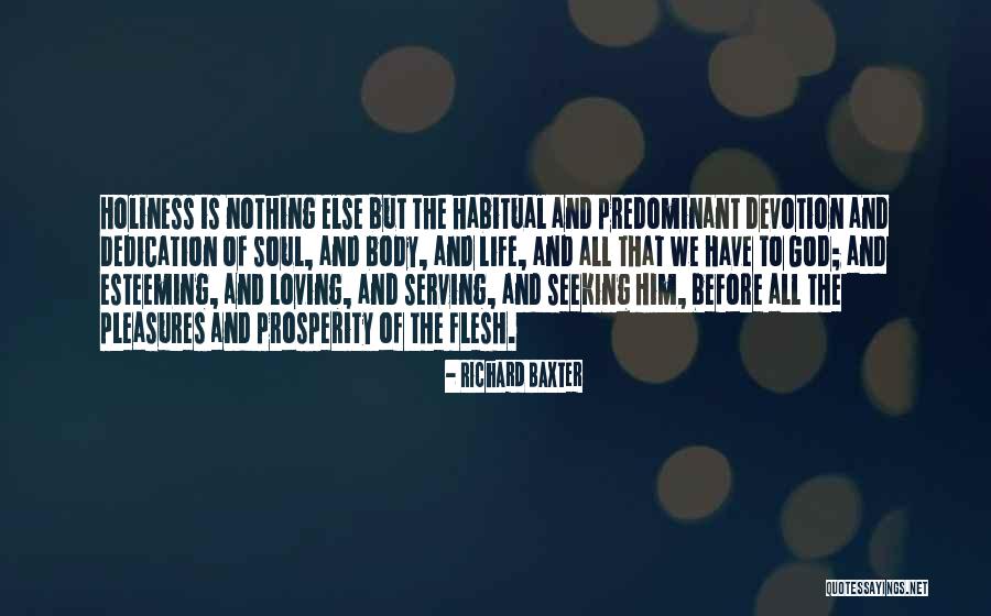 Habitual Quotes By Richard Baxter Habitual Quotes By Richard Baxter