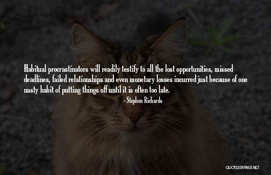 Habitual Quotes By Stephen Richards Habitual Quotes By Stephen Richards