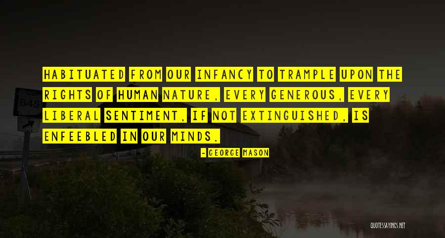 Habituated Quotes By George Mason Habituated Quotes By George Mason