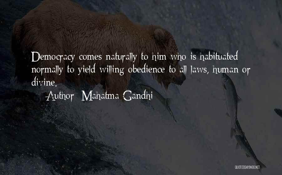 Habituated Quotes By Mahatma Gandhi