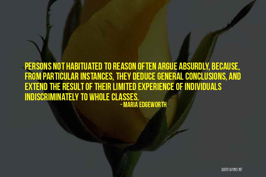 Habituated Quotes By Maria Edgeworth