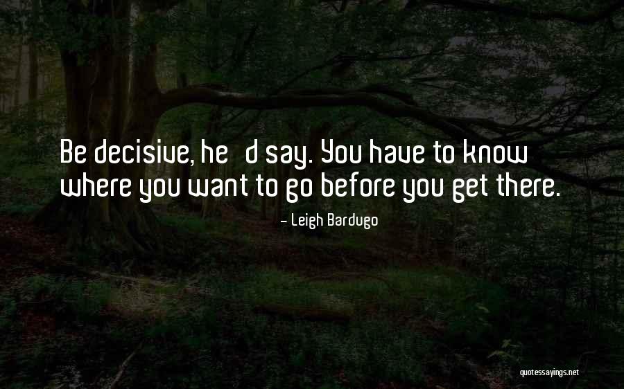 Habitude Salon Quotes By Leigh Bardugo