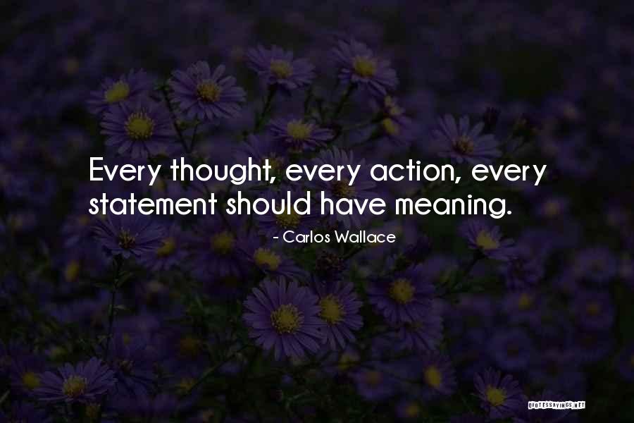 Habituelles Quotes By Carlos Wallace Habituelles Quotes By Carlos Wallace