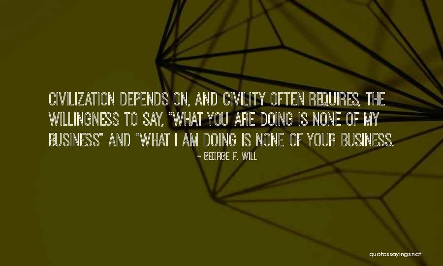 Hablaba Lo Quotes By George F. Will Hablaba Lo Quotes By George F. Will