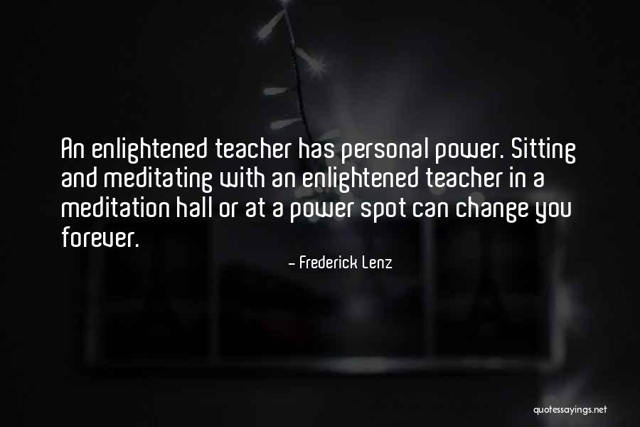 Hablador Yo Quotes By Frederick Lenz Hablador Yo Quotes By Frederick Lenz