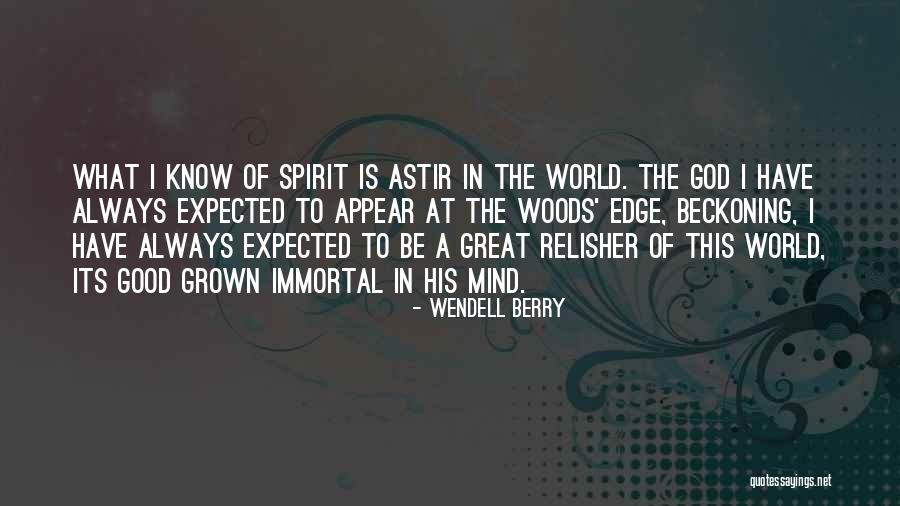 Habladora In English Quotes By Wendell Berry Habladora In English Quotes By Wendell Berry