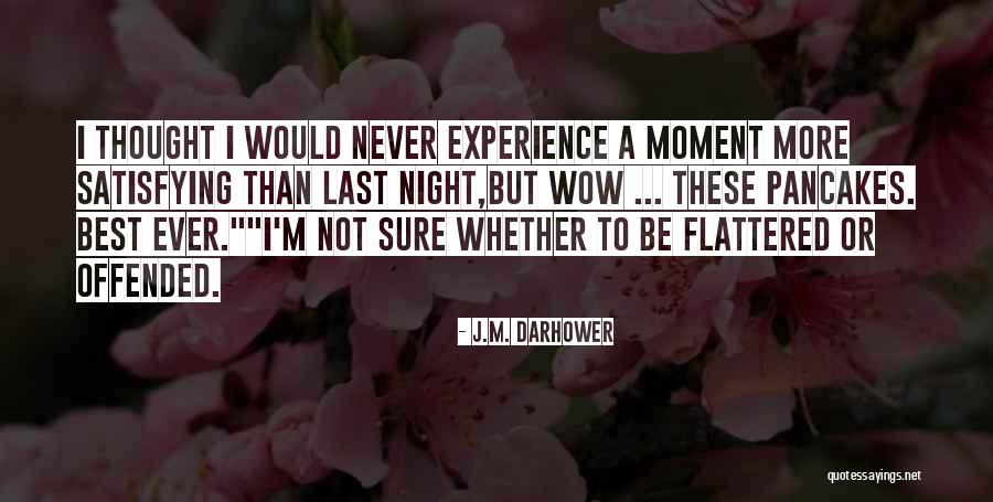 Hablaran De Mi Quotes By J.M. Darhower Hablaran De Mi Quotes By J.M. Darhower