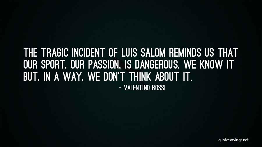 Hablarle A Las Plantas Quotes By Valentino Rossi Hablarle A Las Plantas Quotes By Valentino Rossi
